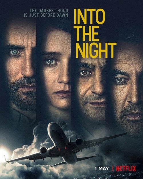 ดูหนังออนไลน์ฟรี Into the Night (2020) อินทู เดอะ ไนท์